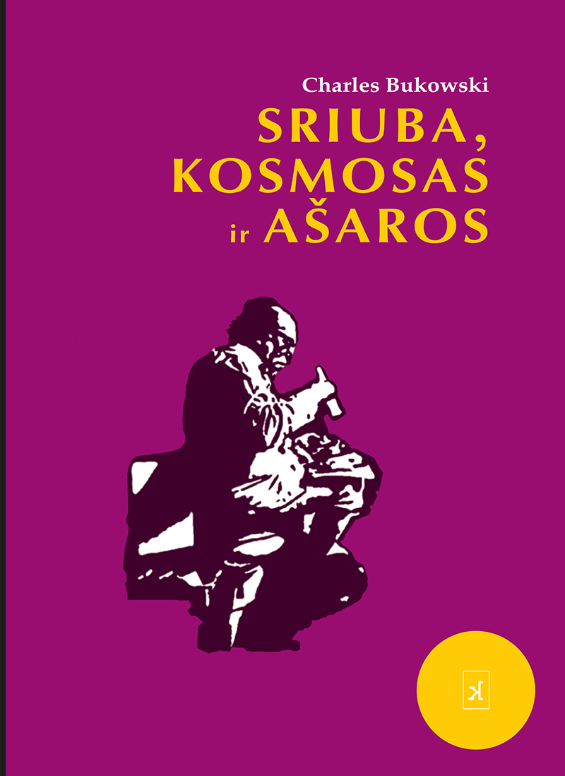 Bukowski - Sriuba 2013 - virselis