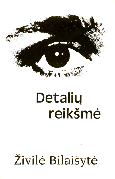Bilaisyte_Detaliu_reiksme